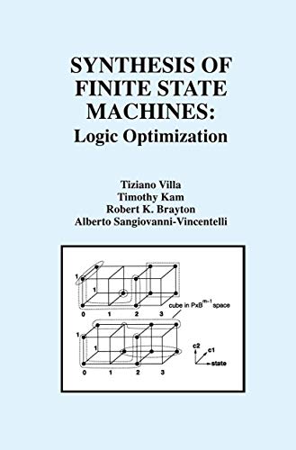 Stock image for Synthesis of Finite State Machines: Logic Optimization for sale by GF Books, Inc.
