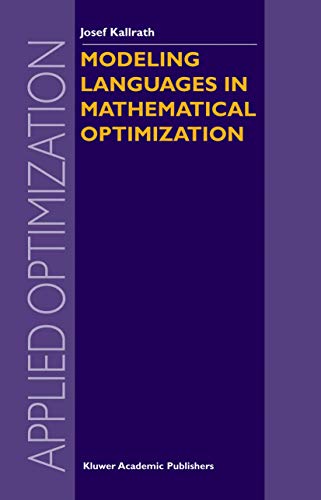 9781461379454: Modeling Languages in Mathematical Optimization: 88 (Applied Optimization)