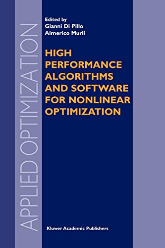 9781461379560: High Performance Algorithms and Software for Nonlinear Optimization: 82 (Applied Optimization)