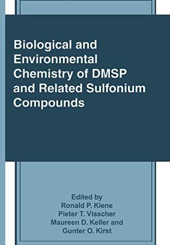 9781461380245: Biological and Environmental Chemistry of DMSP and Related Sulfonium Compounds