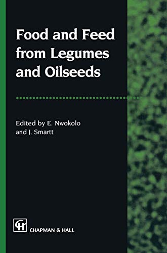 Stock image for Food and Feed from Legumes and Oilseeds for sale by Lucky's Textbooks