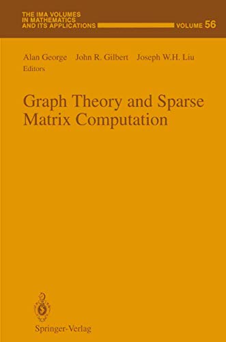 Beispielbild fr Graph Theory and Sparse Matrix Computation (The IMA Volumes in Mathematics and its Applications) zum Verkauf von Ria Christie Collections