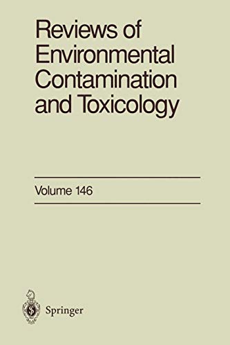 9781461384809: Reviews of Environmental Contamination and Toxicology: Continuation of Residue Reviews: 146