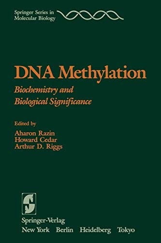 Beispielbild fr DNA Methylation: Biochemistry and Biological Significance (Springer Series in Molecular and Cell Biology) zum Verkauf von Lucky's Textbooks
