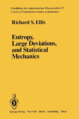 9781461385356: Entropy, Large Deviations, and Statistical Mechanics: 271 (Grundlehren der Mathematischen Wissenschaften)