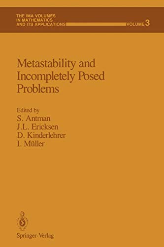 9781461387060: Metastability and Incompletely Posed Problems: 3