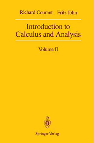 Introduction to Calculus and Analysis: Volume II - Courant, Richard, John, Fritz