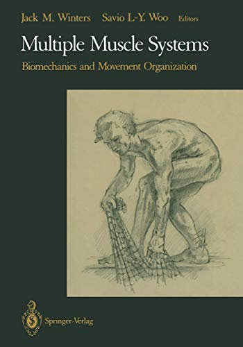 9781461390329: Multiple Muscle Systems: Biomechanics and Movement Organization