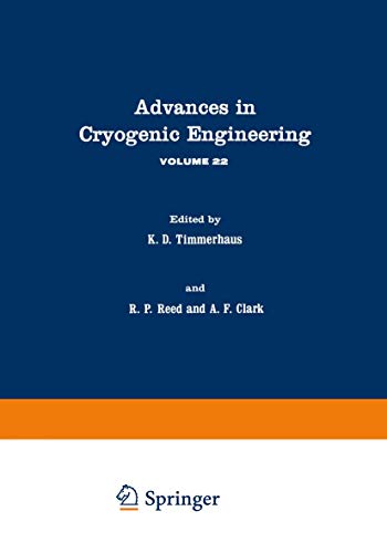 Stock image for Advances in Cryogenic Engineering: Volume 22 for sale by THE SAINT BOOKSTORE