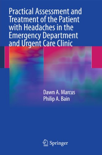 Stock image for Practical Assessment and Treatment of the Patient with Headaches in the Emergency Department and Urgent Care Clinic for sale by Lucky's Textbooks