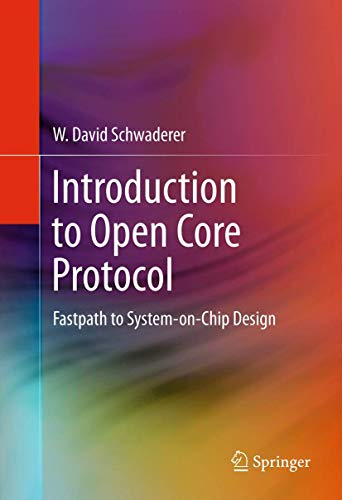 Imagen de archivo de Introduction to Open Core Protocol: Fastpath to System-on-Chip Design a la venta por GridFreed