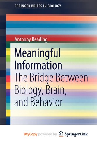 9781461401599: Meaningful Information: The Bridge Between Biology, Brain, and Behavior