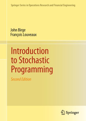 Introduction to Stochastic Programming - John R Birge