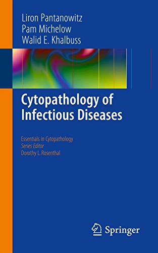 Imagen de archivo de Cytopathology of Infectious Diseases. Essentials in Cytopathology. a la venta por Antiquariat im Hufelandhaus GmbH  vormals Lange & Springer