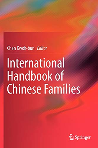 Stock image for International Handbook of Chinese Families. for sale by Antiquariat im Hufelandhaus GmbH  vormals Lange & Springer