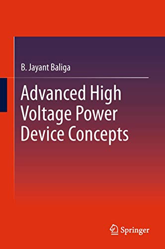 9781461402688: Advanced High Voltage Power Device Concepts