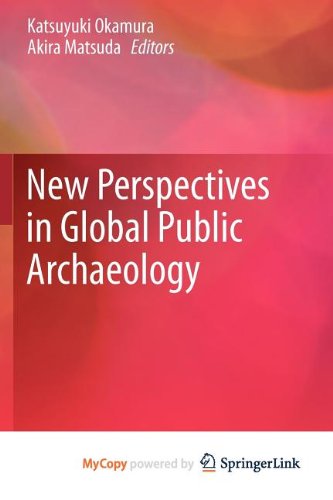 9781461403425: New Perspectives in Global Public Archaeology