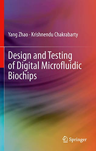 9781461403692: Design and Testing of Digital Microfluidic Biochips