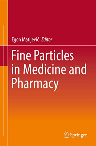 9781461403784: Fine Particles in Medicine and Pharmacy