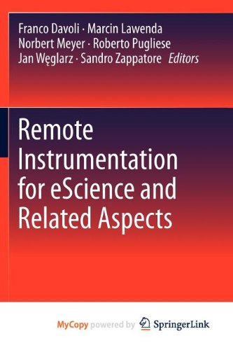9781461405092: Remote Instrumentation for eScience and Related Aspects