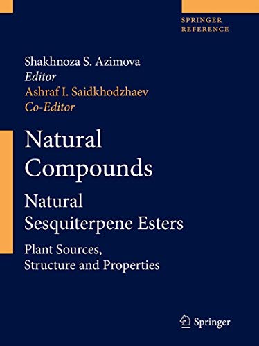 Stock image for Natural Compounds Natural Sesquiterpene Esters Plant Sources Structure And Properties for sale by Basi6 International