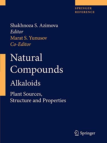 Stock image for Natural Compounds Alkaloids Plant Sources Structure And Properties for sale by Basi6 International