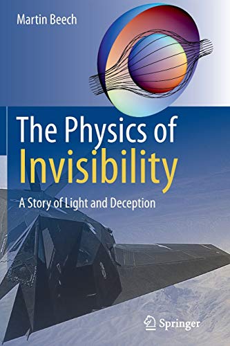 Beispielbild fr The Physics of Invisibility : A Story of Light and Deception zum Verkauf von Better World Books: West