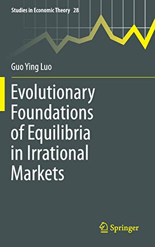Beispielbild fr Evolutionary Foundations of Equilibria in Irrational Markets zum Verkauf von Blackwell's