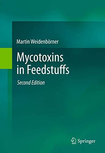 Imagen de archivo de Mycotoxins in Feedstuffs a la venta por Lucky's Textbooks