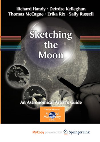 9781461409427: Sketching the Moon: An Astronomical Artist's Guide