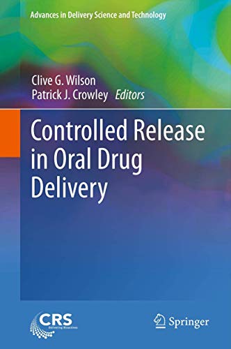 9781461410034: Controlled Release in Oral Drug Delivery