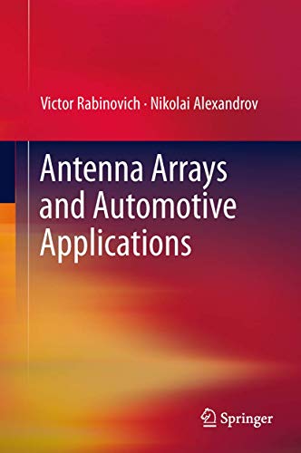 Stock image for Antenna Arrays and Automotive Applications for sale by Lucky's Textbooks