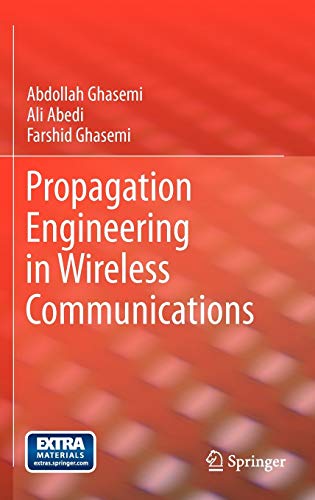 Beispielbild fr Propagation Engineering in Wireless Communications zum Verkauf von Lucky's Textbooks