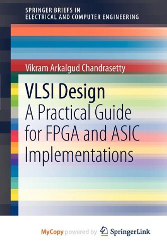 9781461411215: VLSI Design. A Practical Guide for FPGA and ASIC Implementations