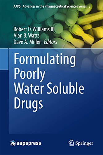 Stock image for Formulating Poorly Water Soluble Drugs. for sale by Antiquariat im Hufelandhaus GmbH  vormals Lange & Springer