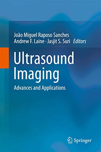 Stock image for Ultrasound Imaging. Advances and Applications. for sale by Antiquariat im Hufelandhaus GmbH  vormals Lange & Springer
