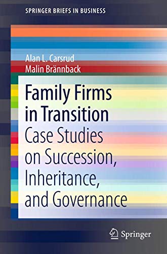 Imagen de archivo de Family Firms in Transition: Case Studies on Succession, Inheritance, and Governance (SpringerBriefs in Business) a la venta por Books Unplugged