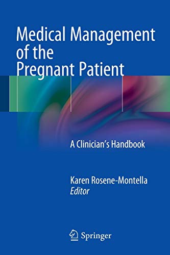 Imagen de archivo de Medical Management of the Pregnant Patient: A Clinician's Handbook a la venta por Lucky's Textbooks