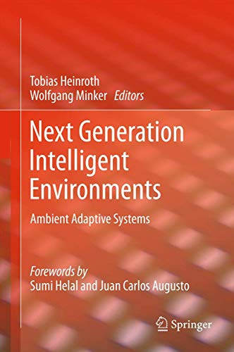 Stock image for Next Generation Intelligent Environments:Ambient Adaptive Systems for sale by Bright Study Books