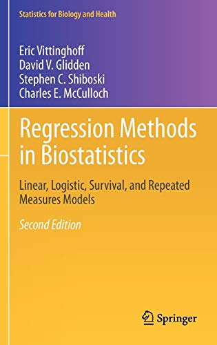 Beispielbild fr Regression Methods in Biostatistics: Linear, Logistic, Survival, and Repeated Measures Models (Statistics for Biology and Health) zum Verkauf von BooksRun