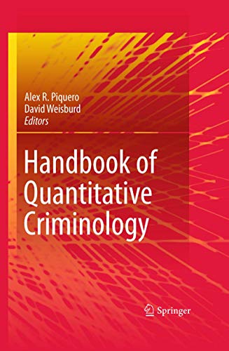 Handbook of Quantitative Criminology - Piquero, Alex R.