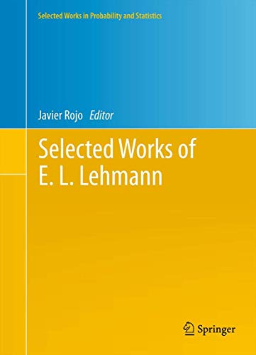 9781461414117: Selected Works of E. L. Lehmann