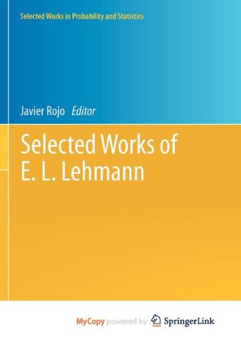 9781461414131: Selected Works of E. L. Lehmann