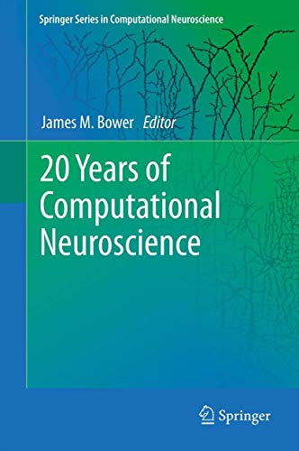 Beispielbild fr 20 Years of Computational Neuroscience zum Verkauf von Buchpark