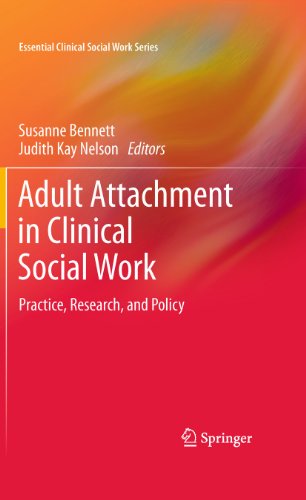 9781461414551: Adult Attachment in Clinical Social Work: Practice, Research, and Policy