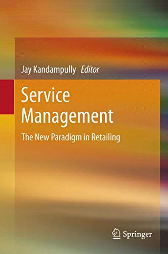 Beispielbild fr Service Management. The New Paradigm in Retailing. zum Verkauf von Antiquariat im Hufelandhaus GmbH  vormals Lange & Springer