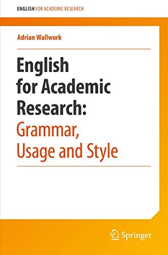 9781461415930: English for Research: Usage, Style, and Grammar