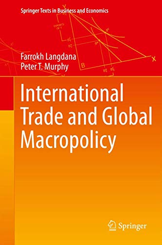 Stock image for International Trade and Global Macropolicy (Springer Texts in Business and Economics) for sale by ZBK Books