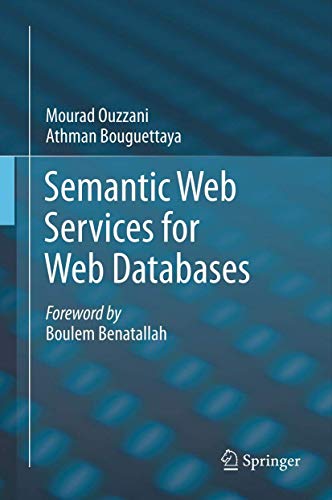 Stock image for Semantic Web Services for Web Databases for sale by Phatpocket Limited