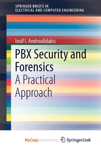 9781461416579: PBX Security and Forensics: A Practical Approach